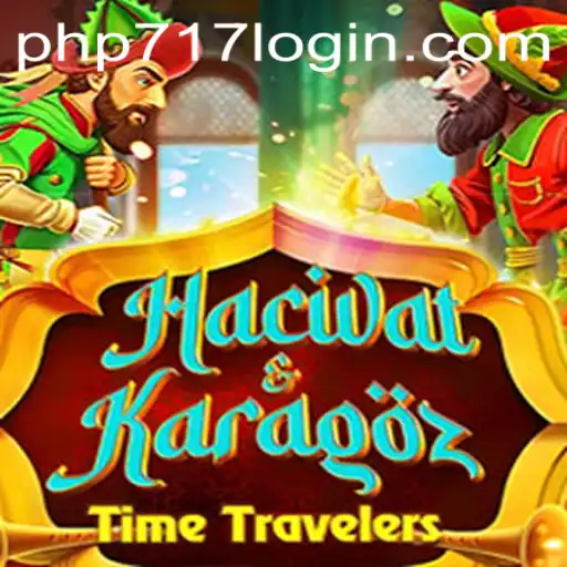Exploring the Intriguing World of HacivatandKaragoz and Its Connection to php717.com