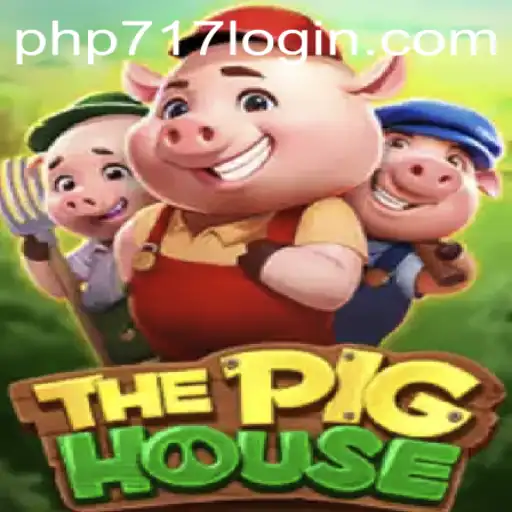 The Pig House: A Captivating Gaming Experience Through php717.com